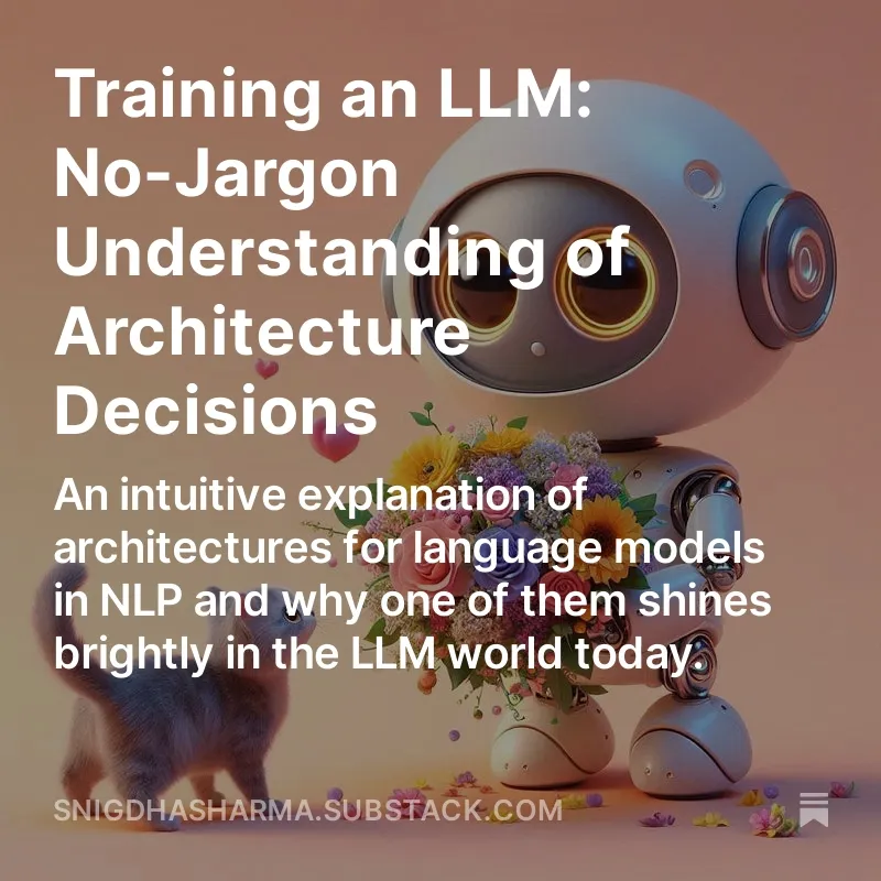 LLM Architectures for Dummies